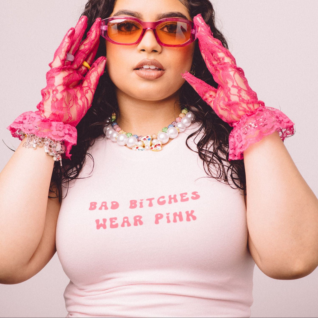 Bad B*tches Wear Pink Baby Tee